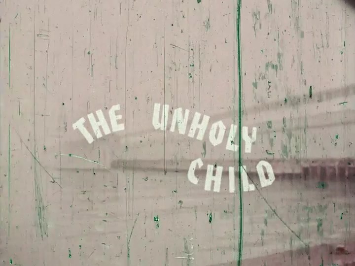Unholy Child / Порочное чадо