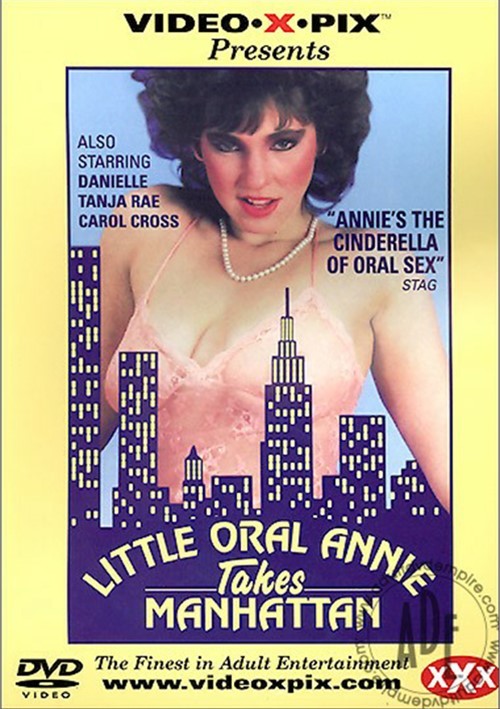 Little Oral Annie Takes Manhattan / Маленькая Оральный Энни принимает Манхэттен