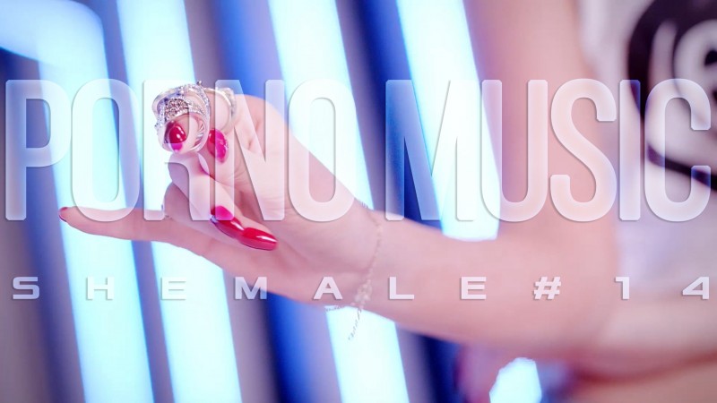 Porno Music Shemale #14